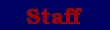 Staff